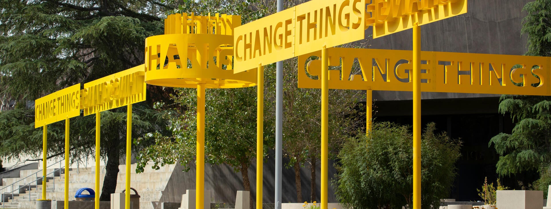 Change Things Sign